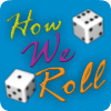 How We Roll